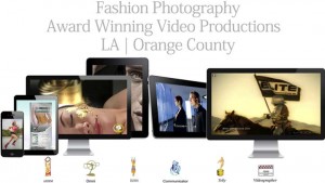 Fashion Photographer LA OC Marketing Video Production Companies Orange County Los Angeles